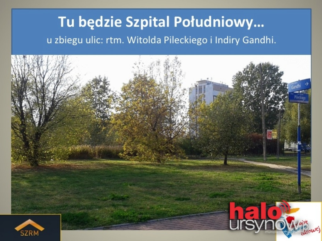 SZPITAL POŁUDNIOWY: Jutro ogłoszenie przetargu. Będzie przedłużenie ul. Gandhi