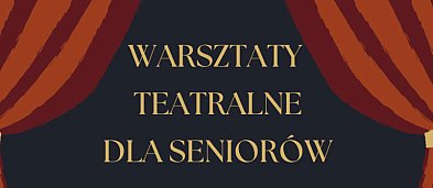 Warsztaty teatralne dla seniorów 60+-10645