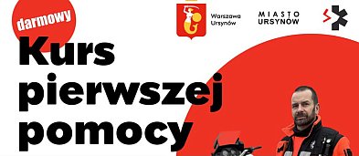 Ruszaj Bezpiecznie na Ursynowie - pierwsza pomoc dla aktywnych mieszkańców-11032