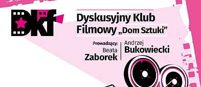 Dyskusyjny Klub Filmowy "Dom Sztuki"-11606