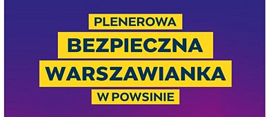 Bezpieczna Warszawianka w Parku Kultury w Powsinie-12611