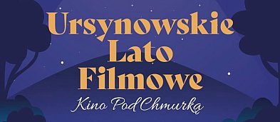 KINO POD CHMURKĄ: Ursynowskie Lato Filmowe-13228