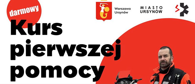 Ruszaj Bezpiecznie na Ursynowie - pierwsza pomoc dla aktywnych mieszkańców