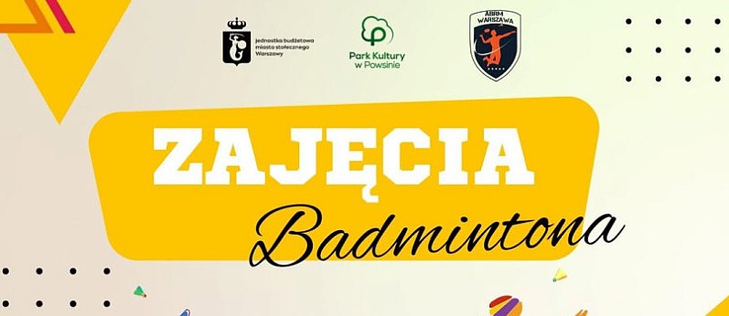 Zajęcia Badmintona w Powsinie
