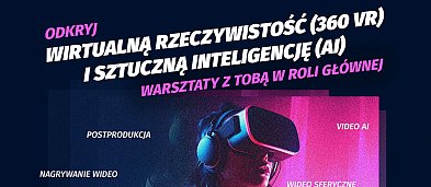 Warsztaty "Odkryj wirtualną rzeczywistość i sztuczną inteligencję"-15492